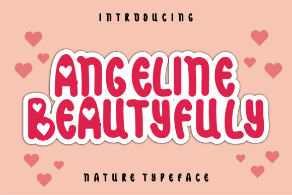 Angeline Beautyfuly: A Display Font That Makes Your Brand Shine