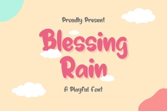 Blessing Rain: A Playful Display Font for Handmade Charm