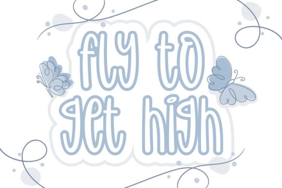 Fly to Get High: A Display Font That Lifts Campaign Visuals