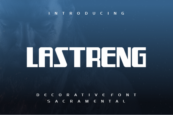 Lastreng: A Display Font That Feels Like a Design Win