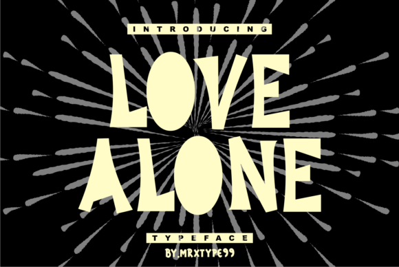 Love Alone Font: A Bold, Consistent Display Typeface for Small Businesses