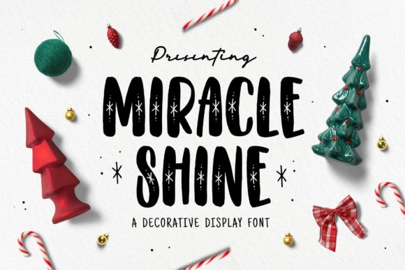 Miracle Shine: A Display Font That Makes Your Brand Feel Warmer