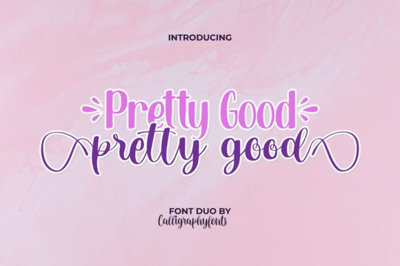 Pretty Good: A Chic Handwritten Display Font for Editorial Design