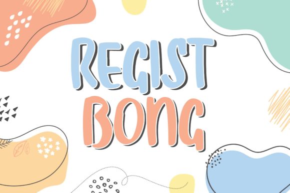 Regist Bong: A Display Font That Makes Your Brand Shine