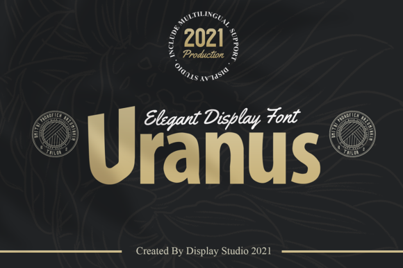Uranus: An Elegant Display Typeface for Thoughtful Branding